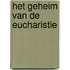 Het geheim van de eucharistie