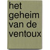 Het geheim van de Ventoux door Nico Keuning