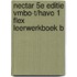 Nectar 5e editie vmbo-t/havo 1 FLEX leerwerkboek B
