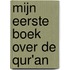 Mijn eerste boek over de Qur'an