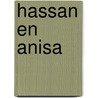 Hassan en Anisa by Yasmeen Rahim