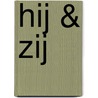 Hij & zij by Alice Feeney