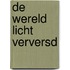 De Wereld Licht Verversd