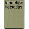 Landelijke Fietsatlas by J.F.G. Eberhardt