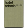 Hotel Adonis***** door Erik Segers