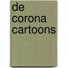 De Corona Cartoons door Ben Seys