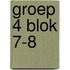 groep 4 blok 7-8