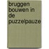 Bruggen bouwen in de puzzelpauze