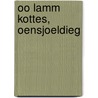 Oo lamm kottes, oensjoeldieg by Dirk Luijmes