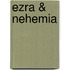 Ezra & Nehemia