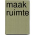 Maak Ruimte