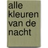 Alle kleuren van de nacht