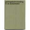 Gedragsbeïnvloeding in de Textielketen  by Unknown
