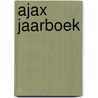 Ajax Jaarboek by Rodney Rijsdijk