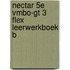Nectar 5e vmbo-gt 3 FLEX leerwerkboek B