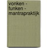 Vonken - Funken - Mantrapraktijk door Bô Yin Râ
