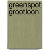 Greenspot Grootloon door Onbekend