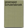 Greenspot Schulensbroek door Onbekend
