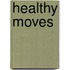 Healthy Moves