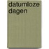 Datumloze dagen