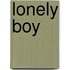 Lonely Boy