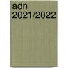 ADN 2021/2022 door Ministerie van infrastructuur en Waterstaat