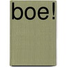 Boe! door Kate Read