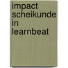 Impact Scheikunde in Learnbeat door Onbekend