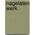 Nagelaten werk