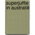 Superjuffie in Australië