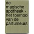 Het toernooi van de parfumeurs