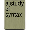 A study of Syntax by Marina Bouckaert-den Draak