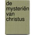 De mysteriën van Christus