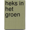 Heks in het groen by Lunadea