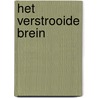 Het verstrooide brein by Gabor Mate