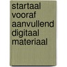 Startaal Vooraf aanvullend digitaal materiaal by Ruud van den Belt