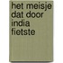Het meisje dat door India fietste