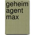 Geheim agent Max