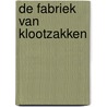 De fabriek van klootzakken door Chris Kraus