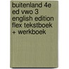 buiteNLand 4e ed vwo 3 English edition FLEX tekstboek + werkboek door Onbekend