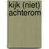 Kijk (niet) achterom