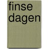 Finse dagen door Koch Herman
