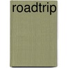 Roadtrip by Graeme Simsion