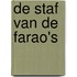 De staf van de farao's