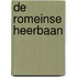 De Romeinse heerbaan