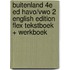 buiteNLand 4e ed havo/vwo 2 English edition FLEX tekstboek + werkboek
