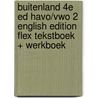 buiteNLand 4e ed havo/vwo 2 English edition FLEX tekstboek + werkboek by Unknown