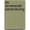 De verweesde samenleving door Pim Fortuyn