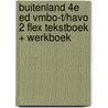 buiteNLand 4e ed vmbo-t/havo 2 FLEX tekstboek + werkboek by Unknown