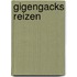 Gigengacks reizen